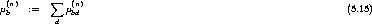   (n)       sum   (n)
m b   :=     mbd                                                   (5.15)
           d
