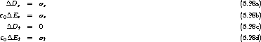   DDs   =  ss                                                     (5.28a)

e0DEs   =  ss                                                     (5.28b)
  DDt   =  0                                                      (5.28c)
 e0DEt   =  st                                                     (5.28d)

