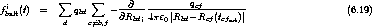              sum      sum                  qcf
fbialt(t) =      qbd     -@R@-- 4pe-|R---R--(t---)|                   (6.19)
             d   c/=b,f     bdi    0  bd   cf  cfret

