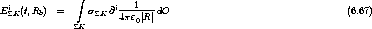                 integral 
EiSK(t,Rb) =     sSK @i---1--- dO                                  (6.67)
              SK       4pe0|R|
