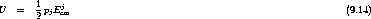         1   j
U   =   2 pjEcm                                                    (9.14)
