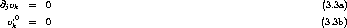 @jvk  =  0                                                    (3.3a)
  v,0k  =  0                                                    (3.3b)
     