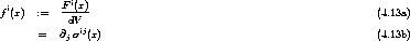            F i(x)
f i(x)  :=  -----                                                  (4.13a)
            dVij
       =   @js  (x)                                                (4.13b)
